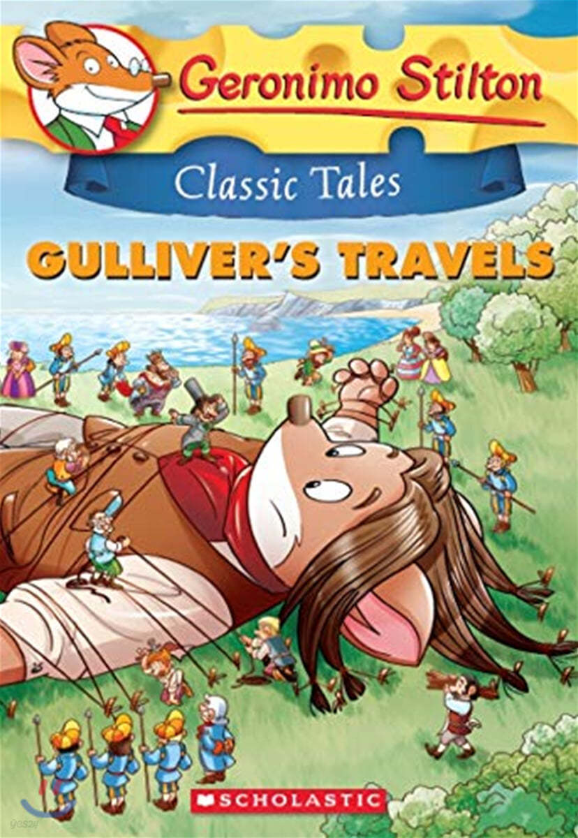 Geronimo Stilton Classic Tales #8 : Gulliver's Travels