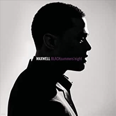 Maxwell - Blacksummers'night (CD)