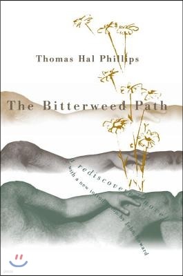 Bitterweed Path: A Rediscovered Novel