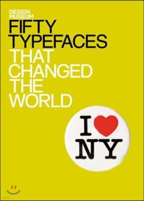 Design Museum Fifty Typefaces That Changed the World