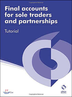 Final Accounts for Sole Traders and Partnerships Tutorial