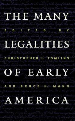 Many Legalities of Early America