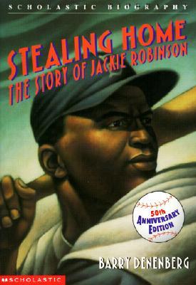 Stealing Home: The Story of Jackie Robinson