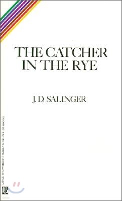 The Catcher in the Rye