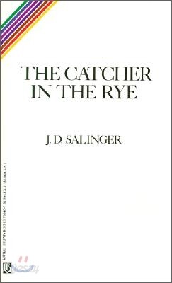The Catcher in the Rye