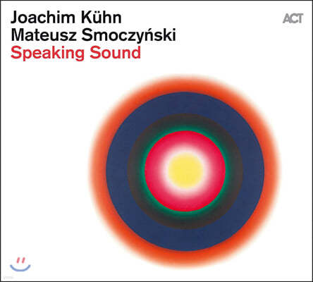 Joachim Kuhn / Mateusz Smoczynski (요아킴 쿤 / 마테우스 시모친스키) - Speaking Sound
