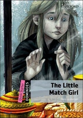 Dominoes: Quick Starter: The Little Match Girl Pack