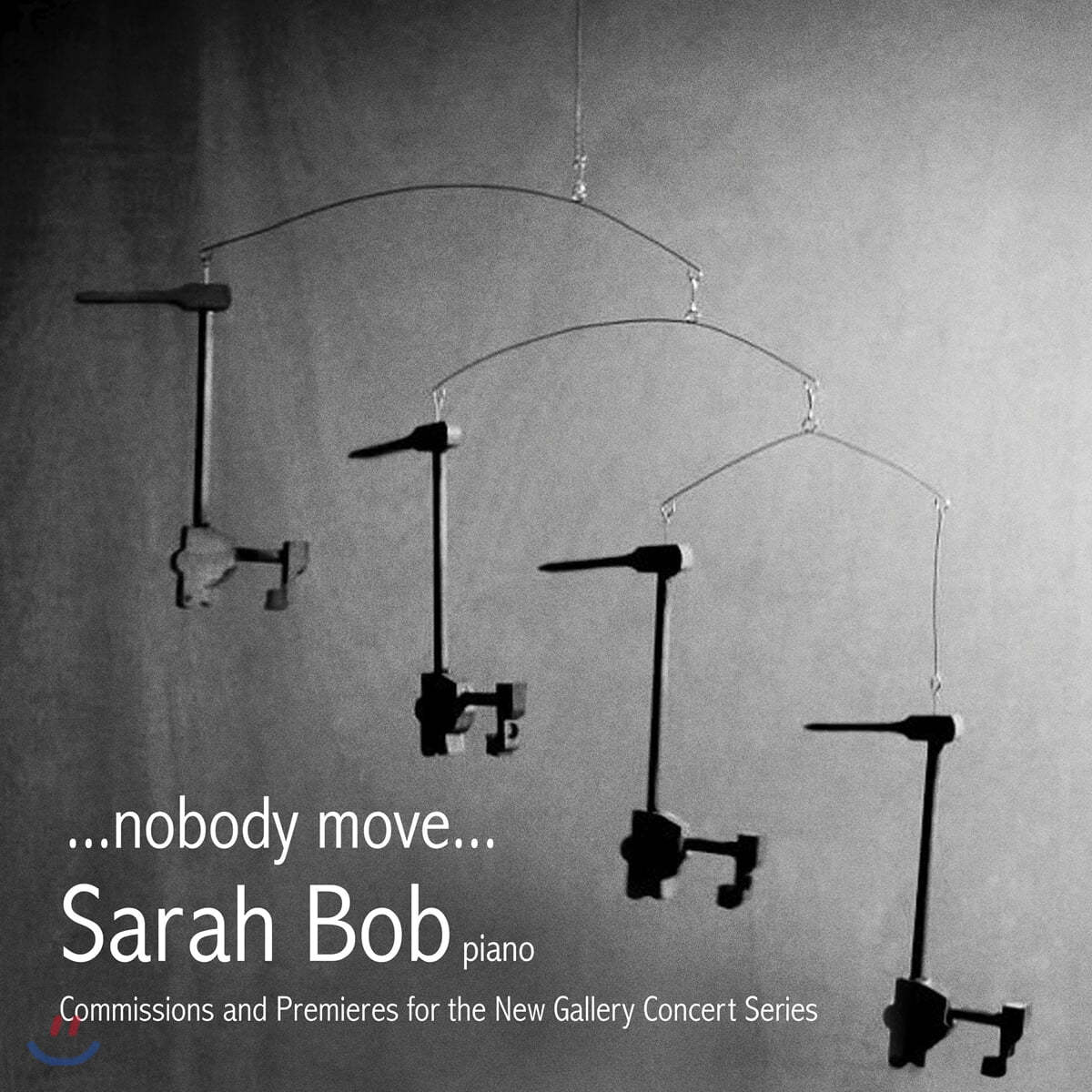 Sarah Bob 우리 시대의 피아노 작품들 (nobody move)