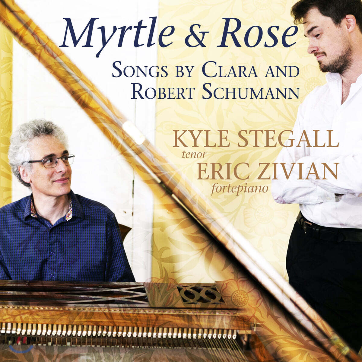 Kyle Stegall 슈만: 리더크라이스 Op. 39, 24 / 클라라 슈만: 다섯 개의 가곡 (Myrtle and Rose - Songs by Clara and Robert Schumann)