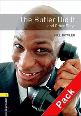 Oxford Bookworms Library Playscripts 1: The Butler did it and other plays (with CD), 3rd Edition