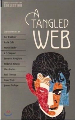 Oxford Bookworms Collection: A Tangled Web: Short Stories