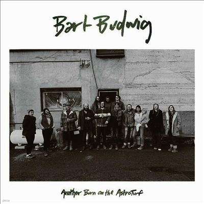 Bart Budwig — Another Burn On The Astroturf 앨범 커버