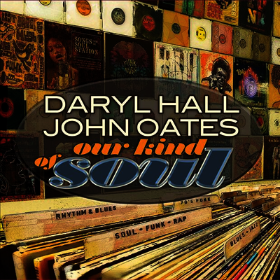 Daryl Hall & John Oates (Hall & Oates) - Our Kind Of Soul (Gatefold)(180G)(2LP)