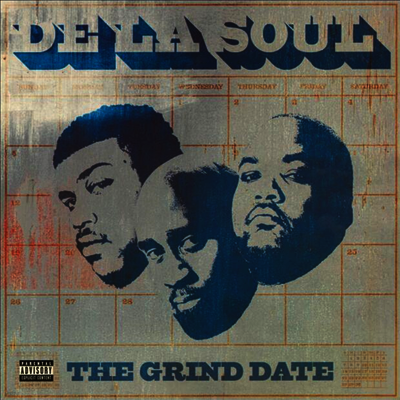 De La Soul — The Grind Date 앨범 커버