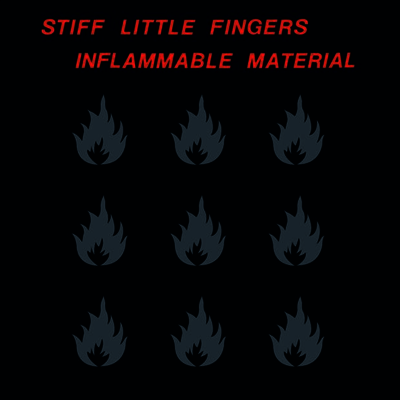 Stiff Little Fingers - Inflammable Material (LP)