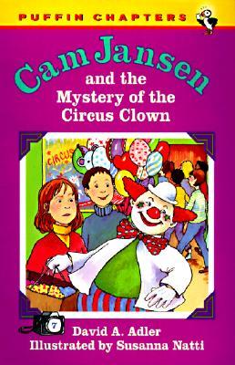 Cam Jansen and the Mystery of the Circus Clown