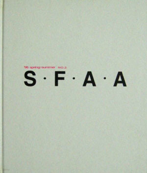 '97 SPRING/SUMMER NO.4 S.F.A.A . S.F.A.A 