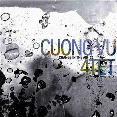 Cuong Vu 4-Tet — Change In The Air (Gatefold) 앨범 커버