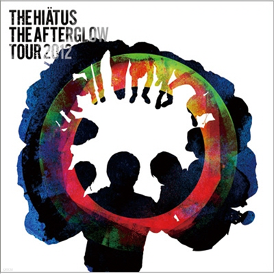 The Hiatus ( ̿ͽ) - The Afterglow Tour 2012 (2CD)