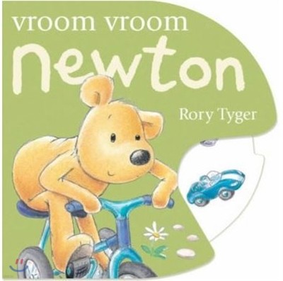 Vroom Vroom Newton (Newton Wheel Books)