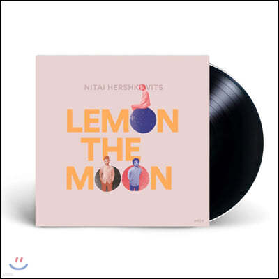 Nitai Hershkovits (Ÿ 㽬ں) - Lemon The Moon [LP]