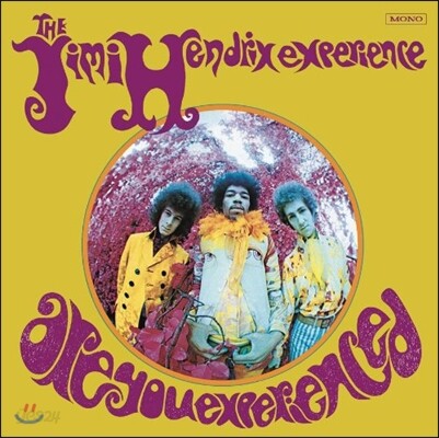 Jimi Hendrix Experience - Are You Experienced