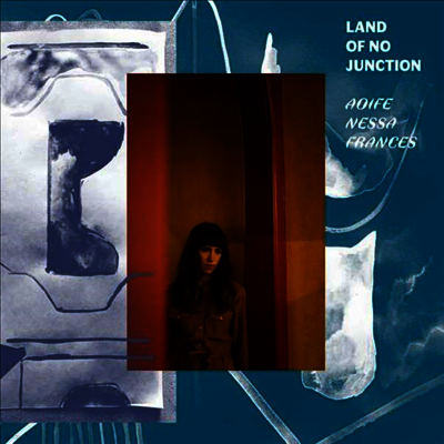 Aoife Nessa Frances — Land Of No Junction (MP3 Download) 앨범 커버