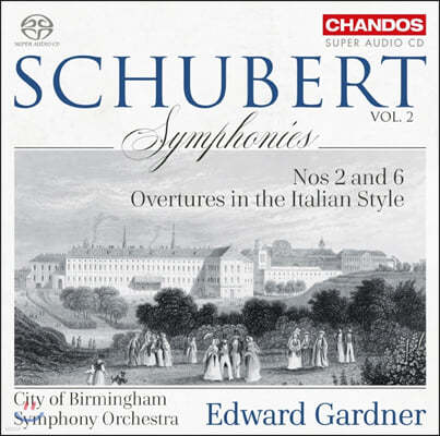 Edward Gardner Ʈ:  2, 6, 2 Żǳ  (Schubert: Symphonies, D125, 589, Italian Overtures)
