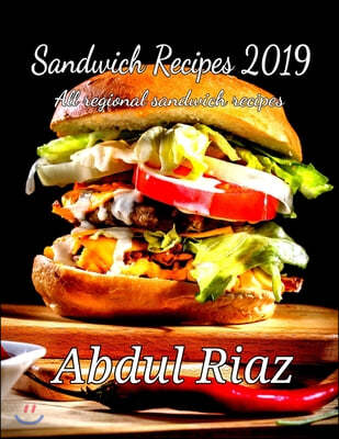 Sandwich Recipes 2019: All regional Sandwich Recipes