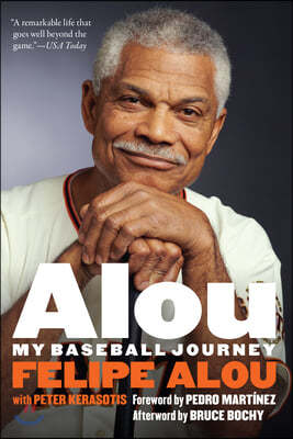 Alou: My Baseball Journey