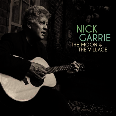Nick Garrie — Moon & The Village 앨범 커버