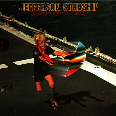 Jefferson Starship — Freedom At Point Zero (Gatefold) 앨범 커버