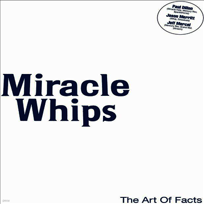 Miracle Whips — The Art Of Facts 앨범 커버