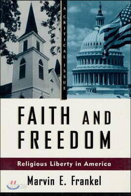 Faith and Freedom: Religious Liberty in America