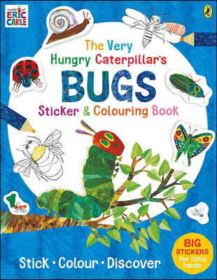 Very Hungry Caterpillar's Bugs Sticker and Colouring Book