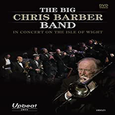 Chris Barber - In Concert On The Isle Of Wight(DVD)