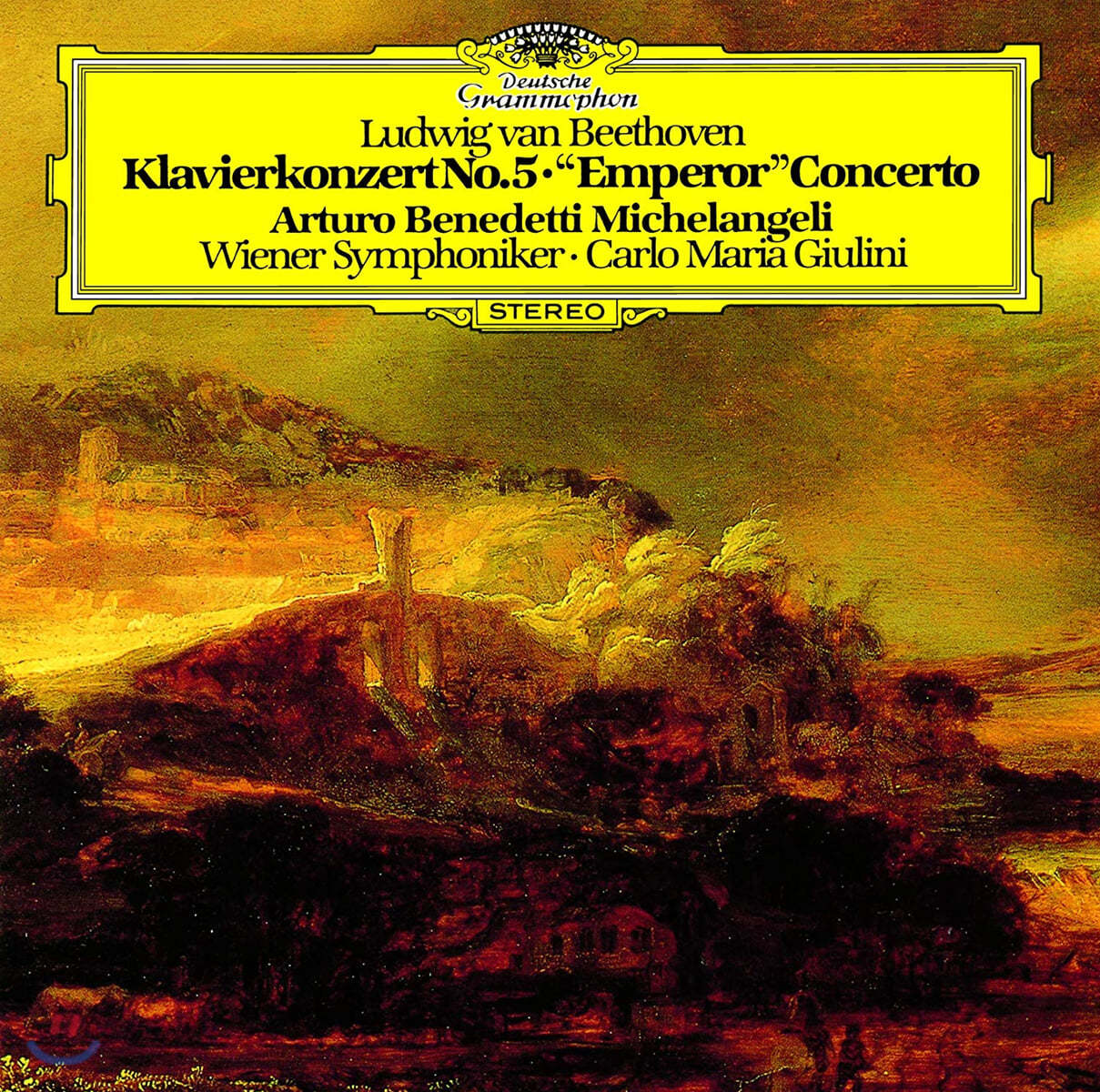 Arturo Benedetti Michelangeli 베토벤: 피아노 협주곡 5번 &#39;황제&#39; (Beethoven: Piano Concerto Op.73 &#39;Emperor&#39;)
