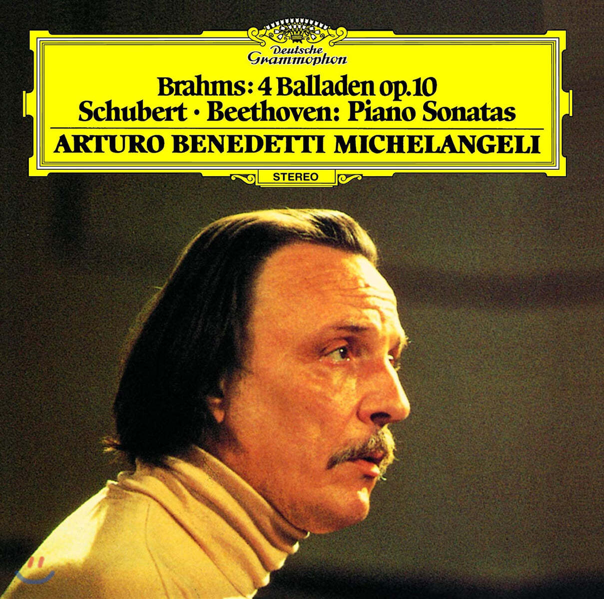 Arturo Benedetti Michelangeli 브람스: 4개의 발라드 / 슈베르트: 소나타 / 베토벤: 소나타 4번 (Brahms: 4 Ballades / Schubert: Sonata D537 / Beethoven: Sonata No.4)