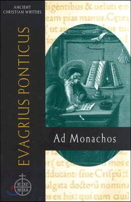 59. Evagrius Ponticus: AD Monachos