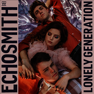 Echosmith — Lonely Generation 앨범 커버
