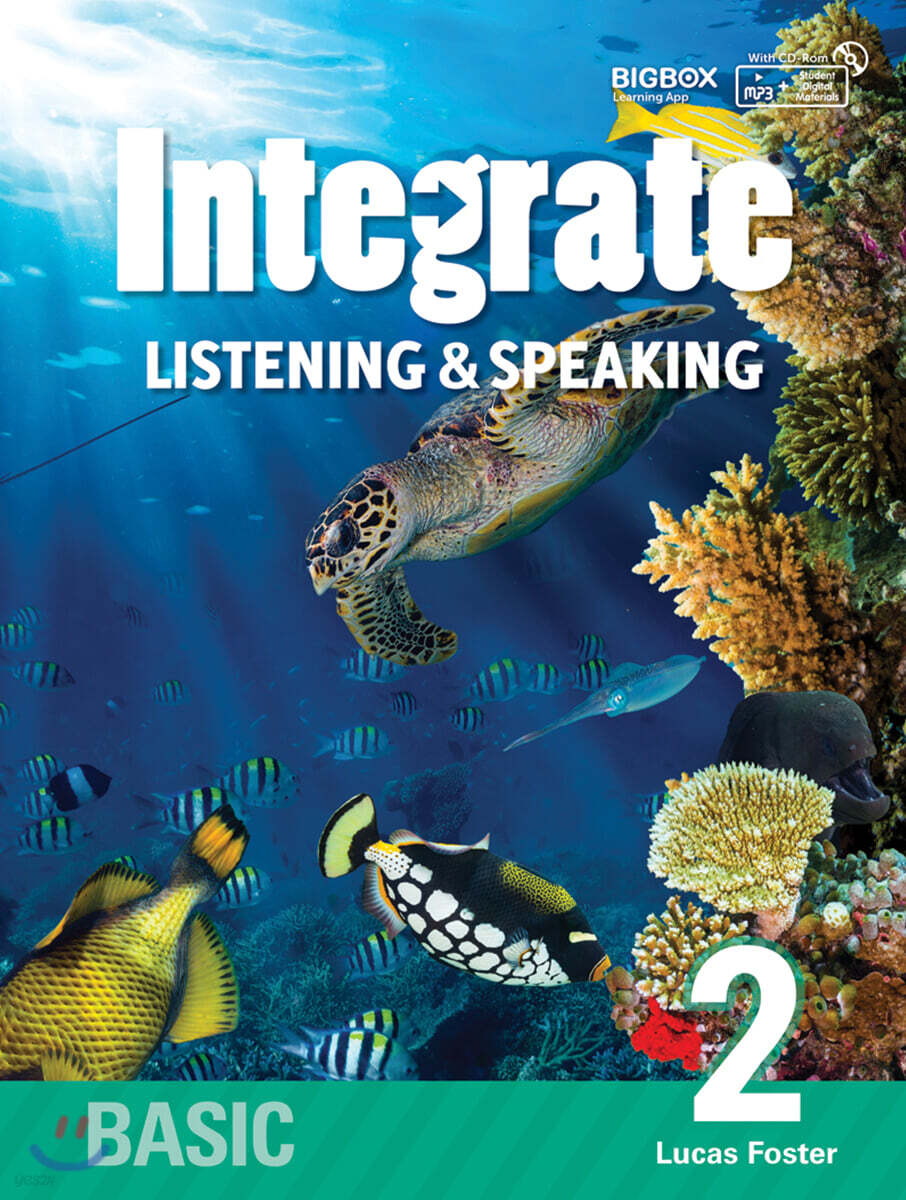 Integrate Listening & Speaking Basic 2