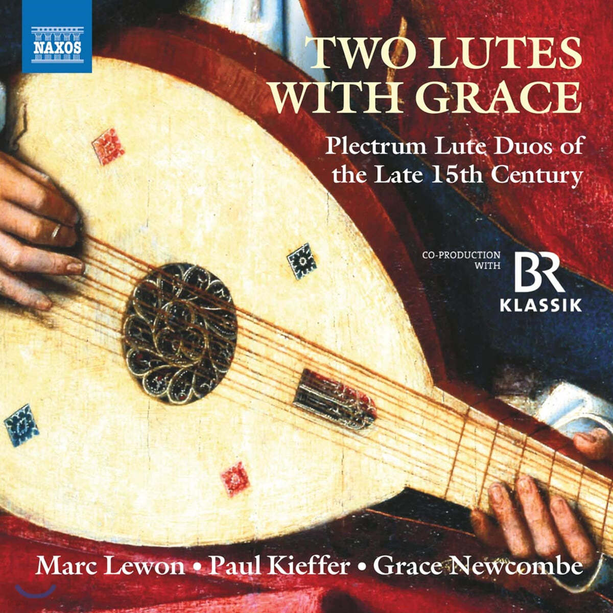 Marc Lewon / Paul Kieffer 15세기 후반 류트 이중주 음악 작품집 (Two Lutes with Grace)