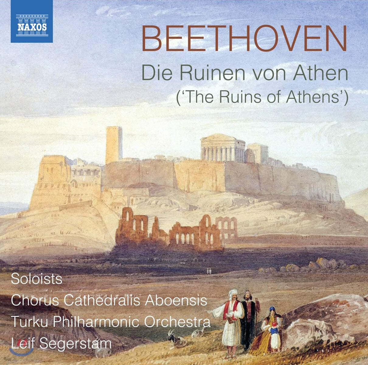 Leif Segerstam 베토벤: 극음악 ‘아테네의 폐허’ (Beethoven: The Ruins of Athens)