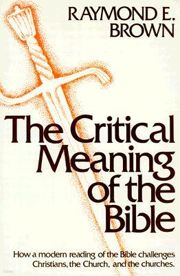 The Critical Meaning of the Bible