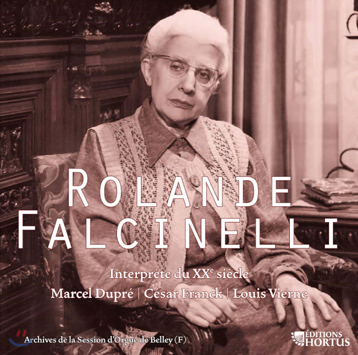 Rolande Falcinelli 롤랑 팔치넬리 오르간 연주집 (Interprete du XX siecle)