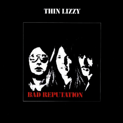 Thin Lizzy — Bad Reputation 앨범 커버