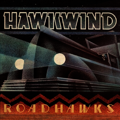 Hawkwind — Roadhawks (Remastered) 앨범 커버