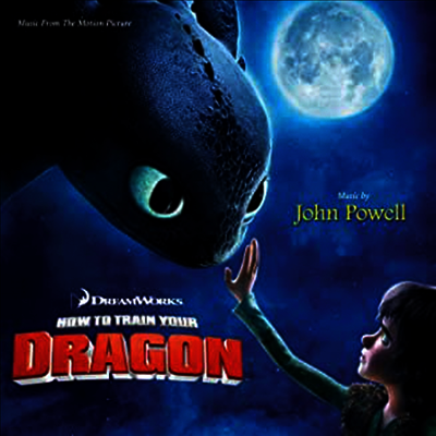John Powell — How To Train Your Dragon (드래곤 길들이기) 앨범 커버