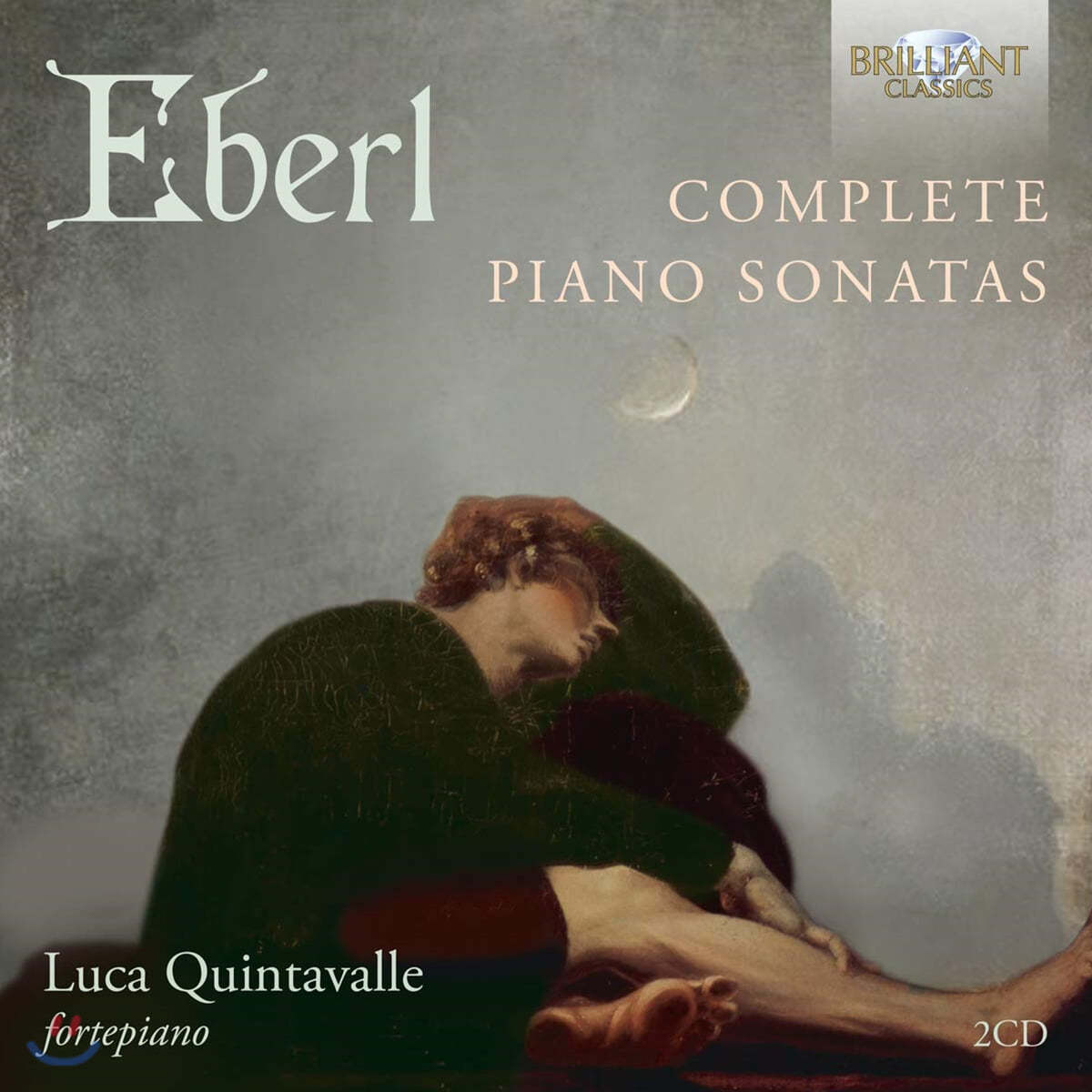 Luca Quintavalle 안톤 이벌: 피아노 소나타 7곡 (Anton Eberl: Complete Piano Sonatas)