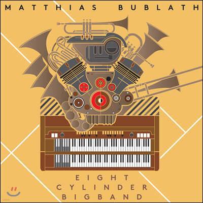 Matthias Bublath (마티아스 부블라스) - Eight Cylinder Big Band